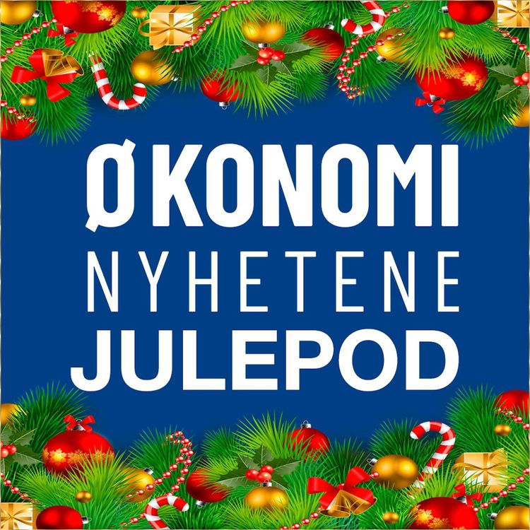 cover art for Julepod med Petter Stordalen og Trygve Hegnar