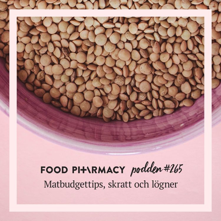 cover art for 265. Matbudgettips, skratt och lögner