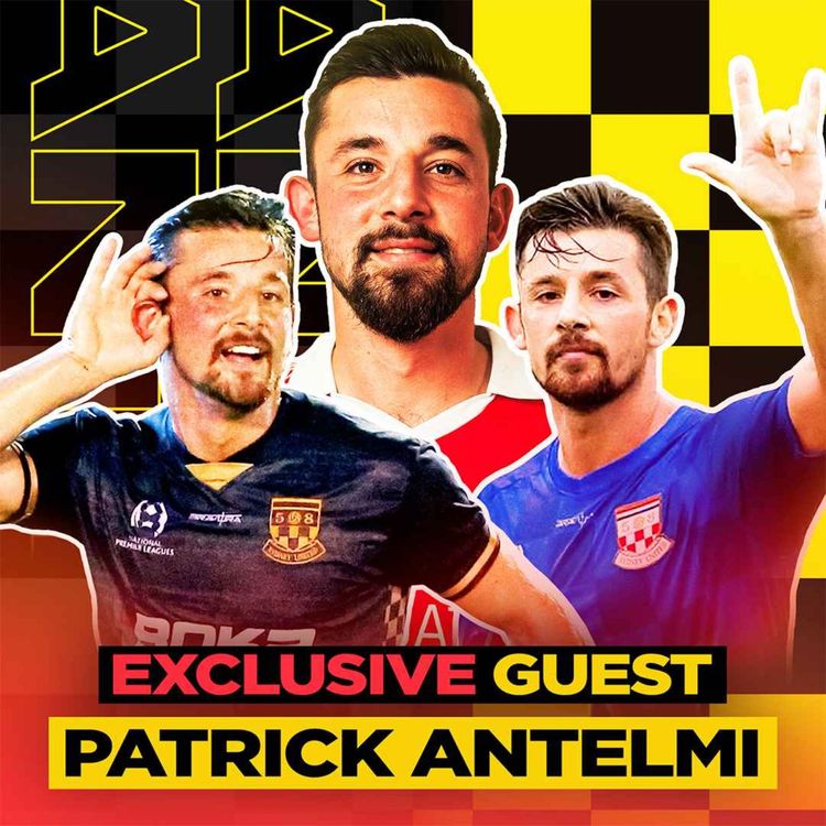 cover art for #7 EXCLUSIVE - AUS CUP SPECIAL - Patrick Antelmi (Sydney United) 