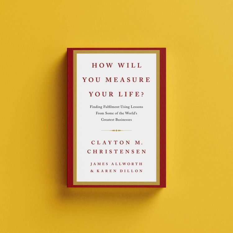 cover art for How Will You Measure Your Life?