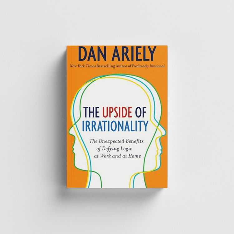 cover art for The Upside Of Irrationality