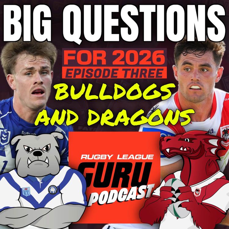 cover art for 2026 Big Questions: Bulldogs and Dragons