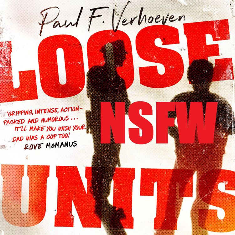 cover art for Loose Units: NSFW - Part Two