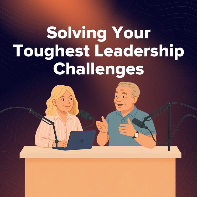 cover art for SOLVED! 9 Leadership Problems You’ll Face This Year