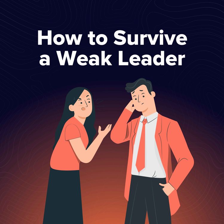 cover art for When Your Boss Has No Backbone: The 4 Behaviours That Kill Performance