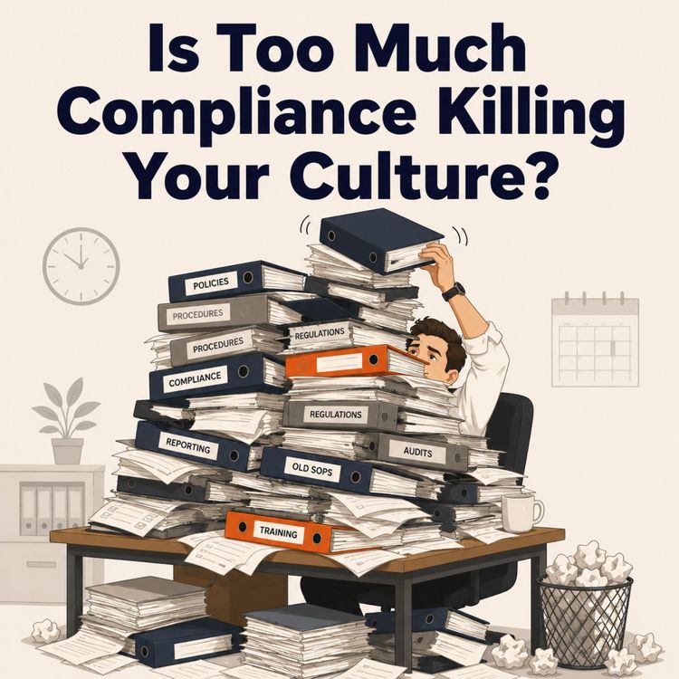 cover art for Moment 172. Too Much Compliance Will Kill Your Culture
