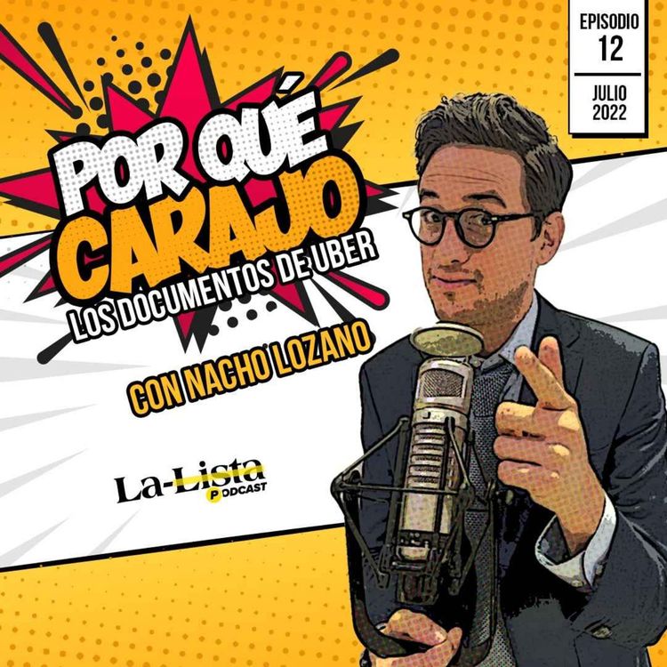 cover art for Por qué carajo: Los documentos de Uber