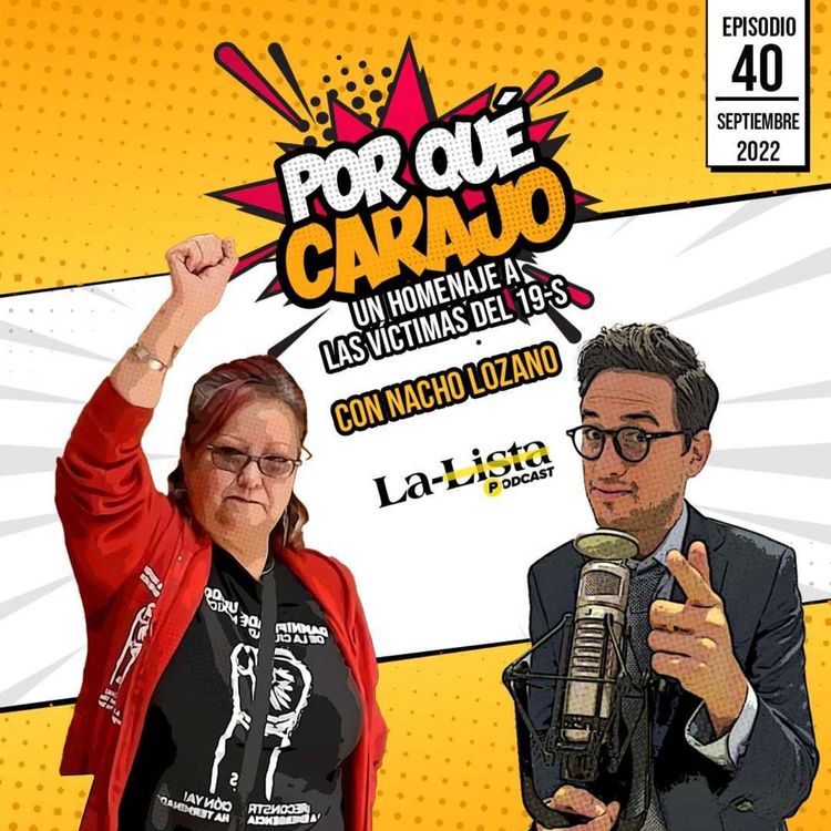 cover art for Por qué carajo: Un homenaje a las víctimas del 19-S