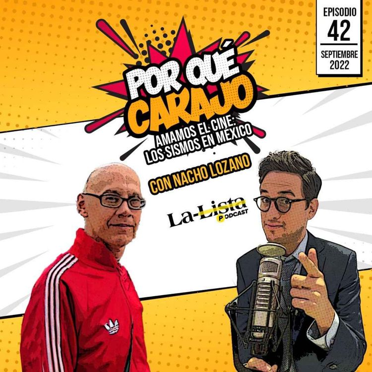 cover art for Por qué carajo amamos el cine: Los sismos en México