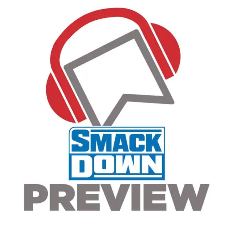cover art for WWE SmackDown Preview - Logan Paul RETURNS Ahead Of Crown Jewel! Bray Wyatt Appears! Liv Morgan Vs. Sonya Deville! Women's Tag Title Match!