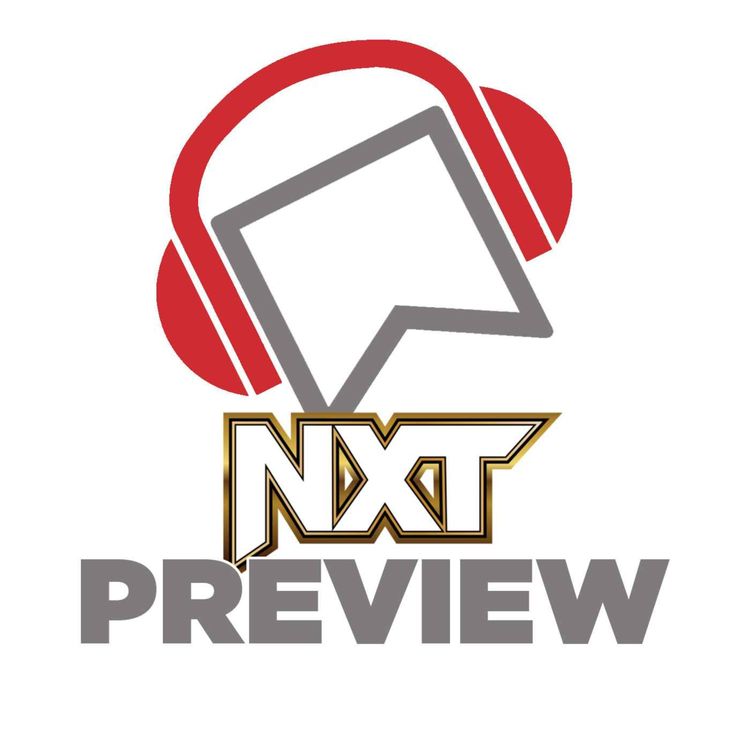 cover art for WWE NXT Preview - Will Seth Rollins Respond To Bron Breakker? Baron Corbin Vs. Ilja Dragunov! What Next For Thea Hail? Tag Team Partners To Fight?!