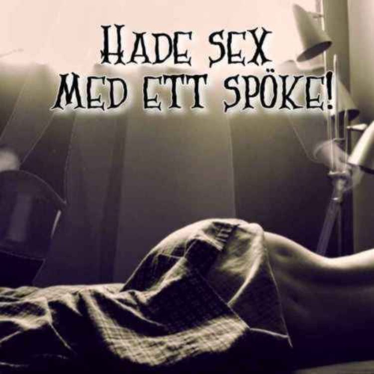 cover art for Hade sex med ett spöke!