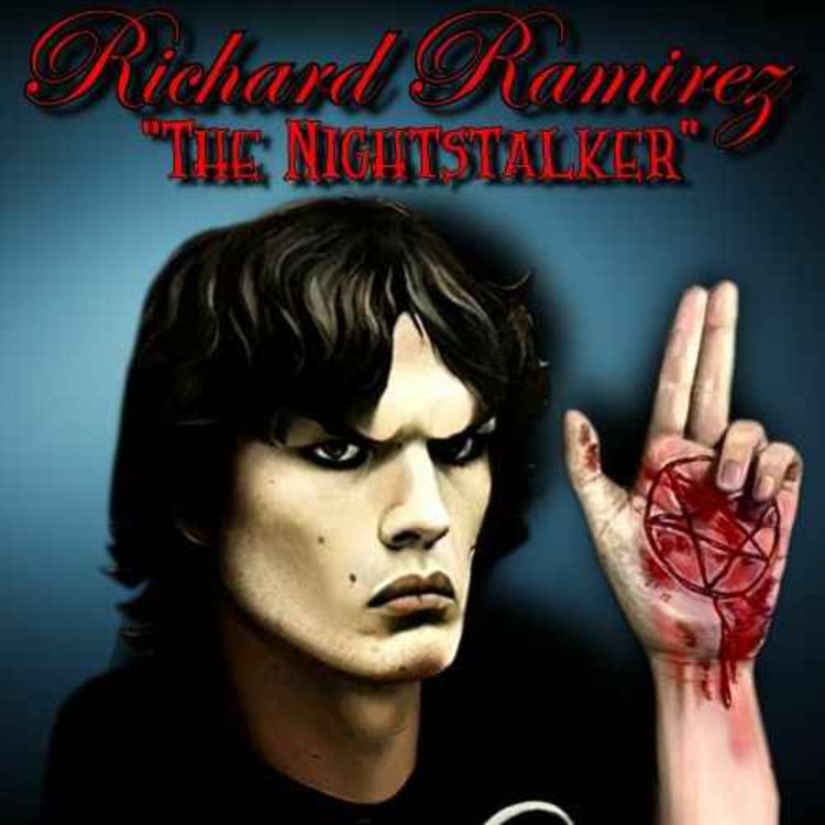 cover art for Richard Ramirez, "The Nightstalker"!