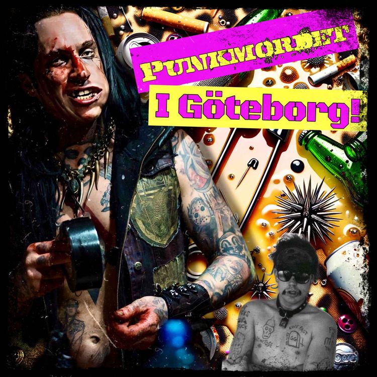 cover art for Punkmordet i Göteborg, del 1!