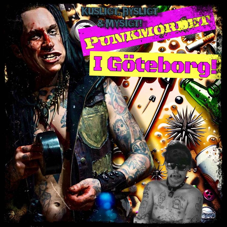 cover art for Punkmordet i Göteborg, del 4!