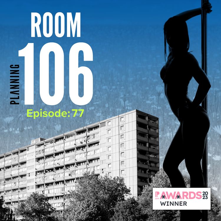 cover art for Ep77: Resident ‘offered lap dance club visit in relation to planning application’, plus the date for the launch of biodiversity net gain is finally revealed