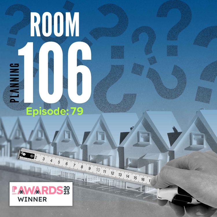 cover art for Ep79: New government guidance on housing land supply and yet another ministerial local plan intervention