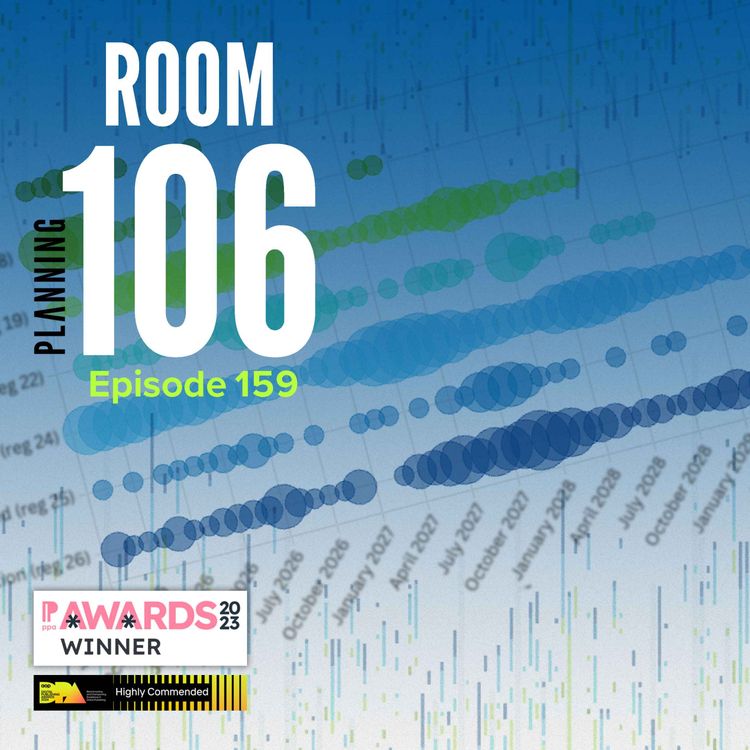 cover art for Ep159: When England’s busiest local planning authorities say they will hit key plan-making milestones