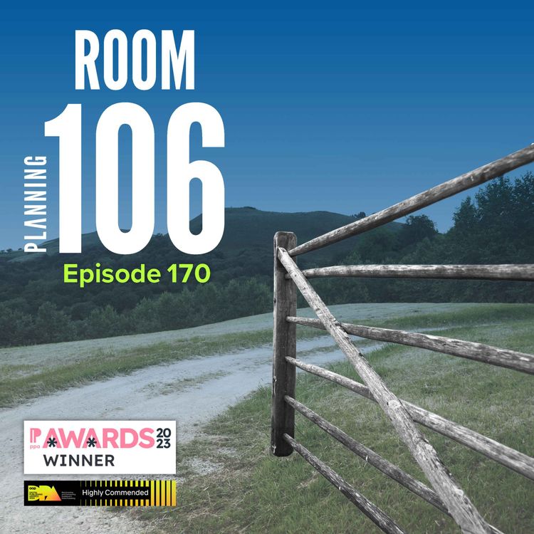 cover art for Ep170: An important court ruling on green belt openness and our housing delivery test predictions