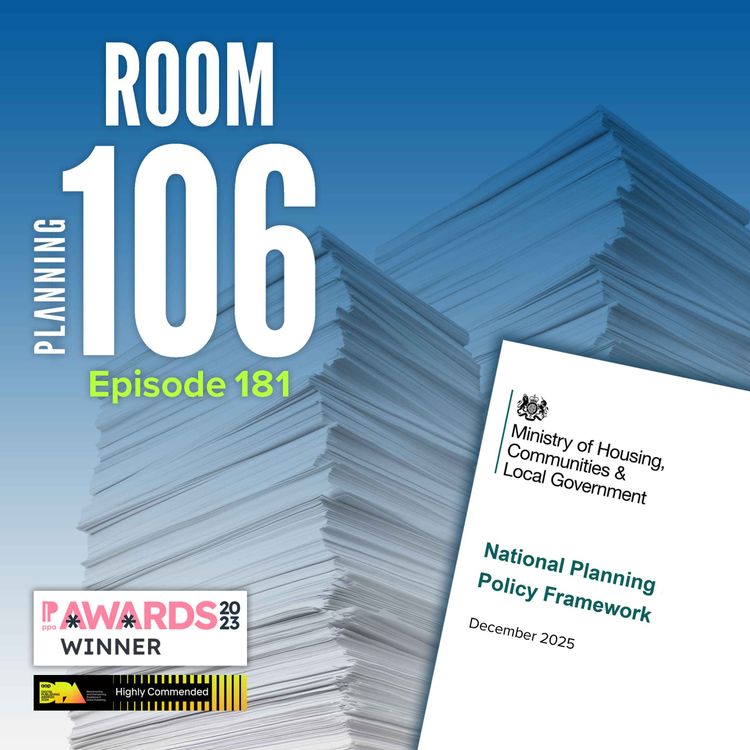 cover art for Ep181: Your 40-minute guide to the new draft NPPF