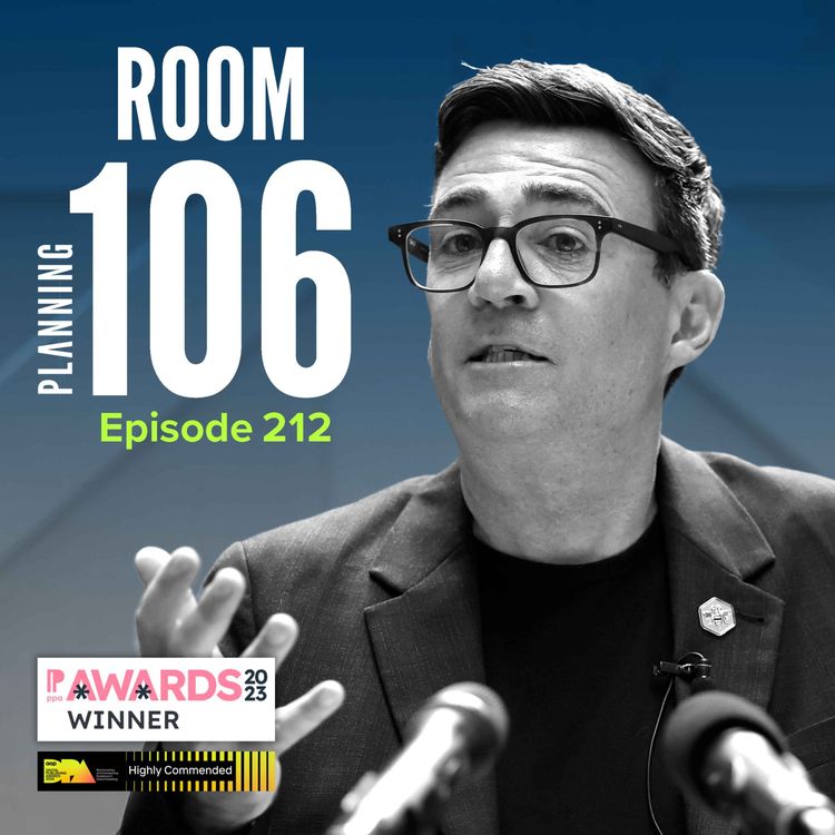 cover art for Ep212: The key takeaways for planners from Burnham's first big speech as a potential Prime Minister