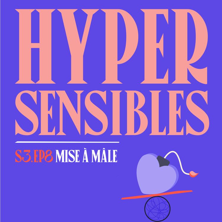 cover art for S03E08 - HyperSensibles