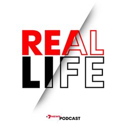 cover art for Real Life: a 7NEWS podcast