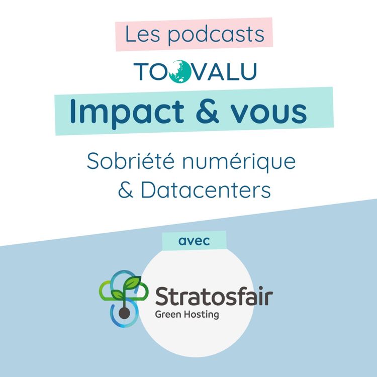 cover art for Sobriété numérique & Datacenter - la solution Stratosfair