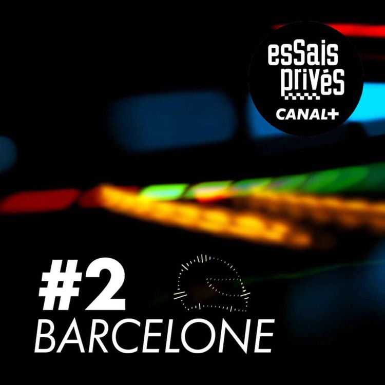 cover art for EP 2 : le GP de Barcelone