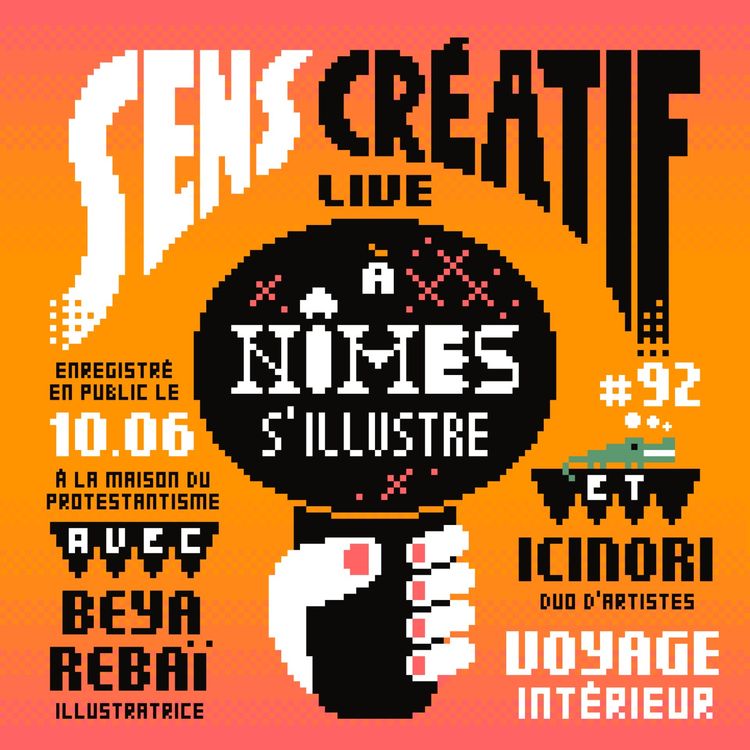 cover art for (#92) Nourrir son voyage intérieur - avec ICINORI et BEYA REBAI (enregistré en public au festival NÎMES S'ILLUSTRE)