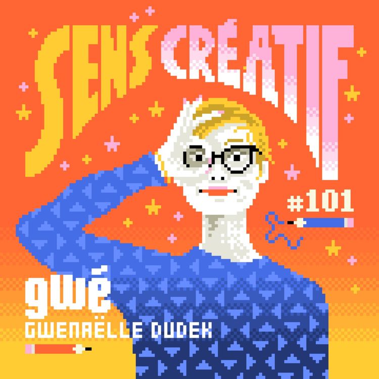 cover art for (#101) Créer des outils dédiés à la connaissance de soi - avec GWÉ (illustratrice et coach)