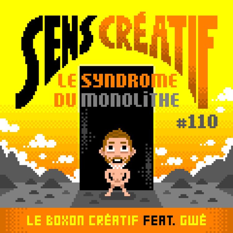 cover art for (#110) Le syndrome du monolithe