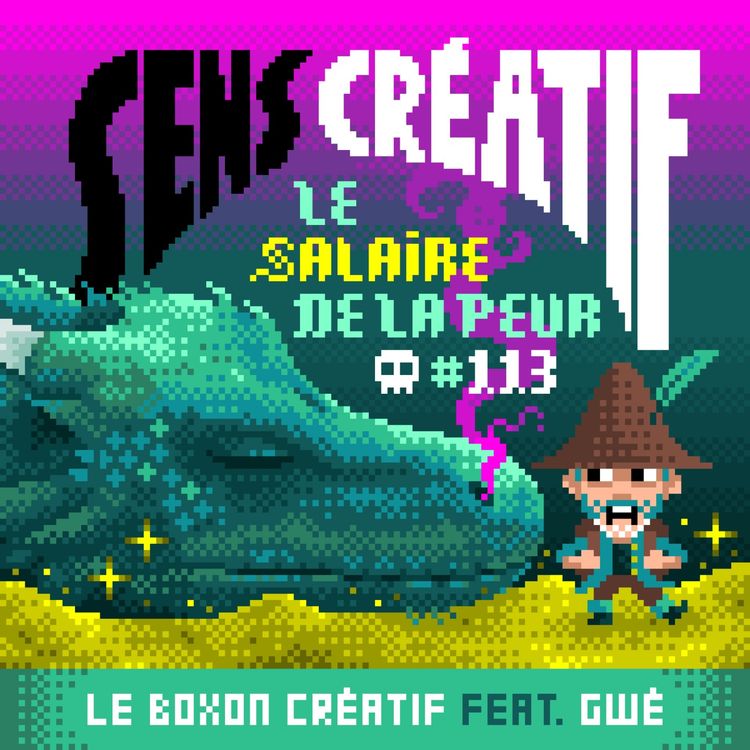 cover art for (#113) Le salaire de la peur