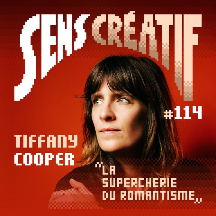 cover art for (#114) La supercherie du romantisme - avec TIFFANY COOPER (autrice illustratrice et podcasteuse)