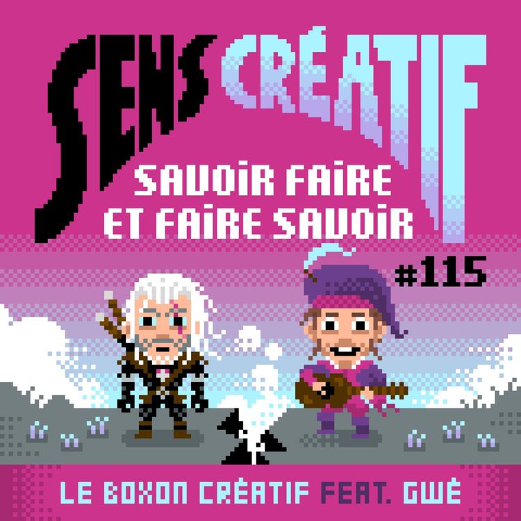 cover art for (#115) Savoir faire et faire savoir