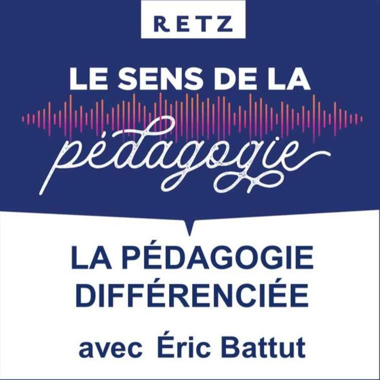 cover art for La pédagogie différenciée (Éric Battut) - #10