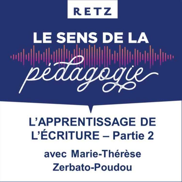 cover art for L'apprentissage de l'écriture - partie 2 (Marie-Thérèse Zerbato-Poudou) - #02