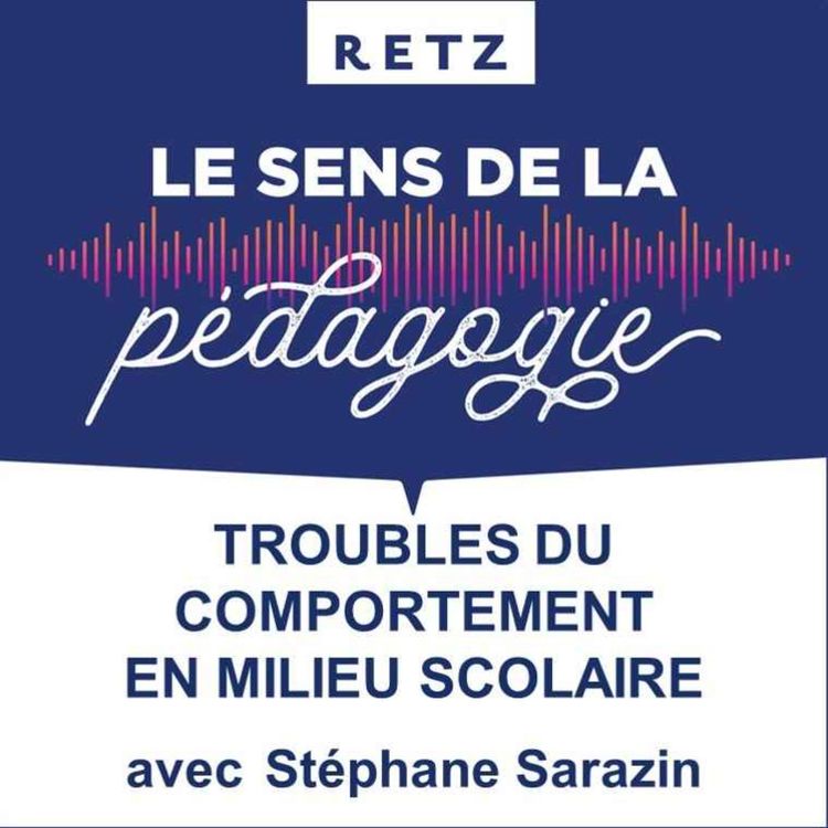 cover art for Troubles du comportement en milieu scolaire (Stéphane Sarazin) - #10