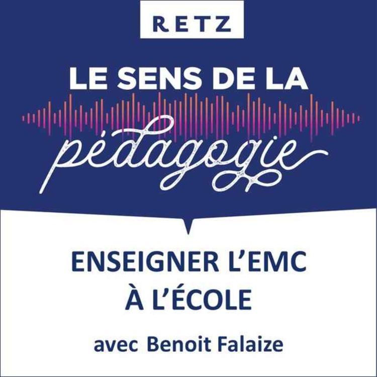 cover art for Enseigner l'EMC à l'école (Benoit Falaize) - #10