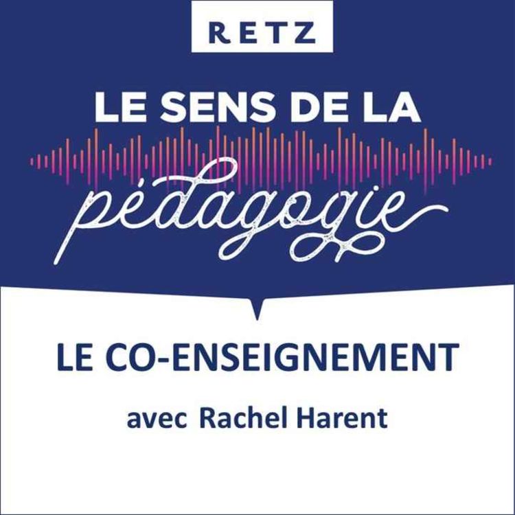 cover art for Le co-enseignement (Rachel Harent) - #04