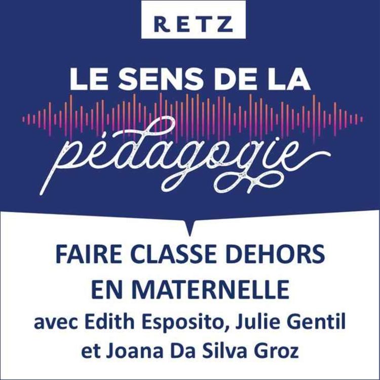 cover art for Faire classe dehors en maternelle (Edith Esposito, Julie Gentil et Joana Da Silva Groz) - #01