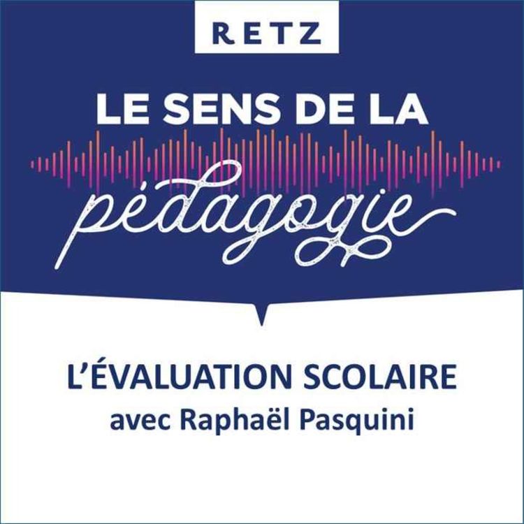 cover art for L'évaluation scolaire (Raphaël Pasquini) - #05