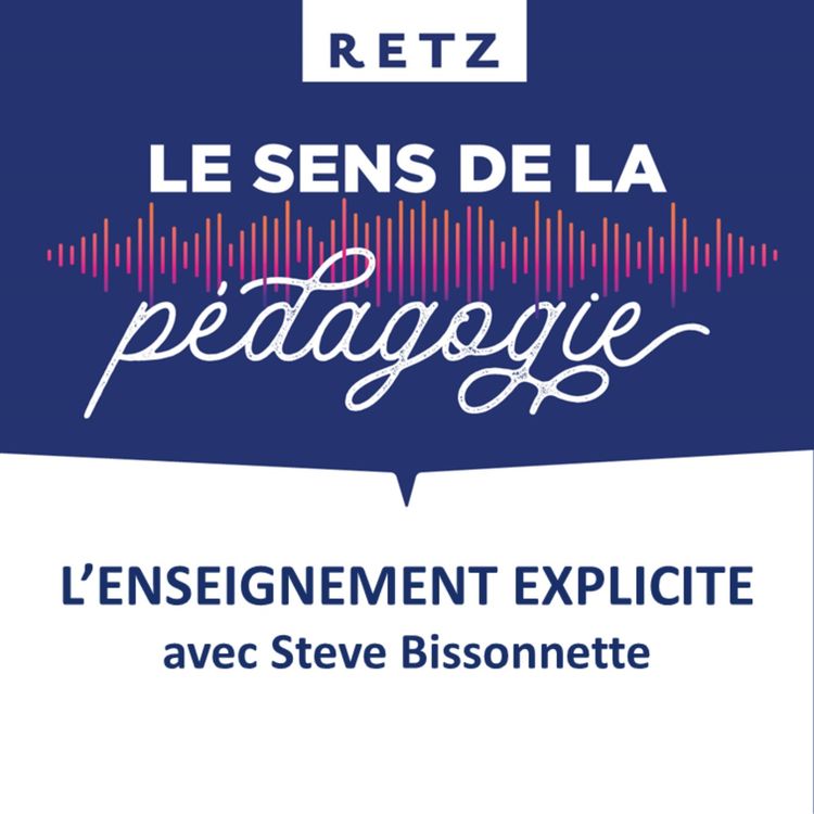 cover art for L'enseignement explicite - Steve Bissonnette - #01