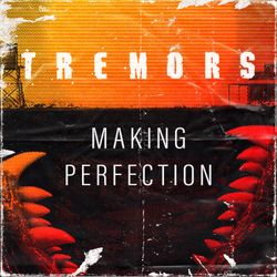 cover art for Tremors: Making Perfection