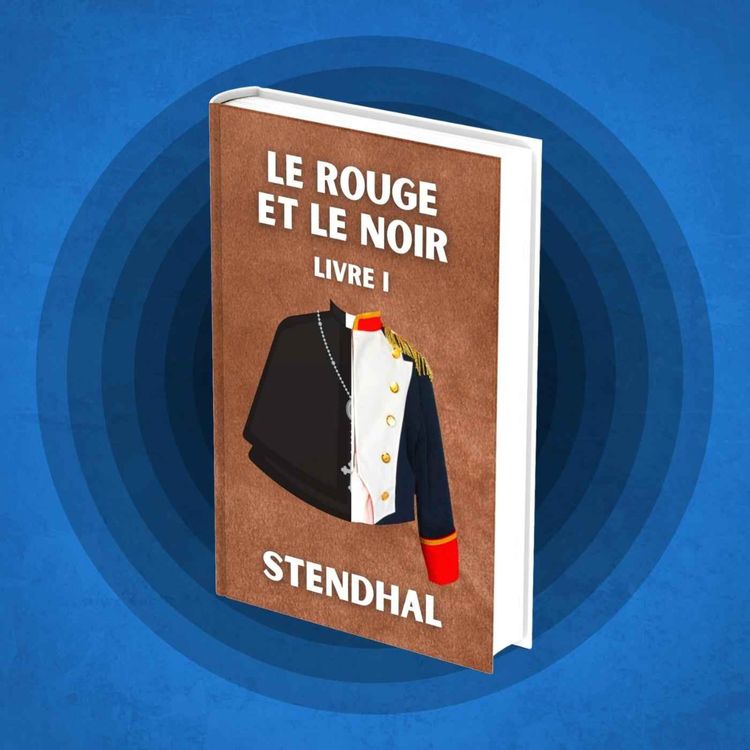 cover art for Le Rouge et le Noir (Livre 1) - Stendhal