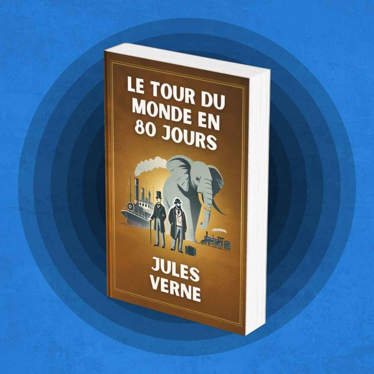 cover art for Le Tour du monde en 80 jours - Jules Verne