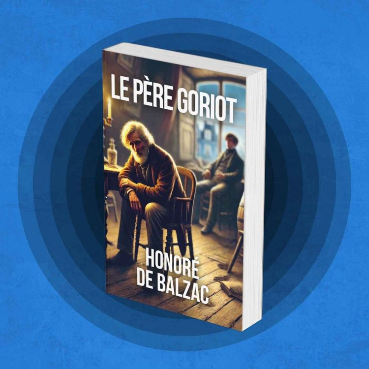 cover art for Le Père Goriot - Honoré de Balzac