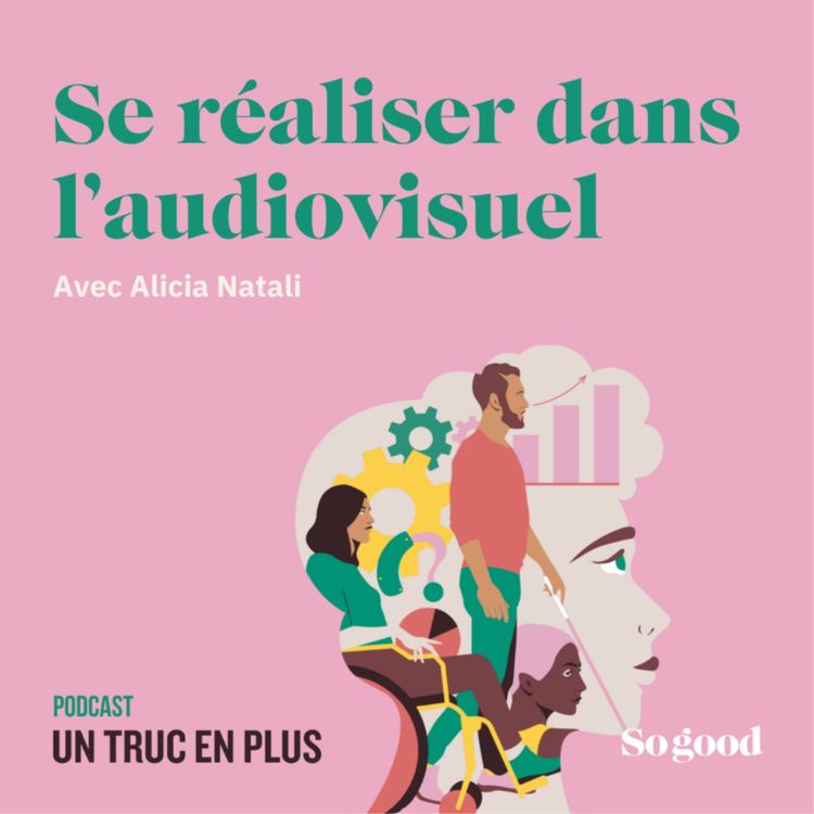cover art for Se réaliser dans l'audiovisuel, avec Alicia Natali