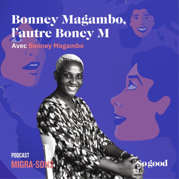 cover art for Episode 4: Bonney Magambo, l'autre Boney M