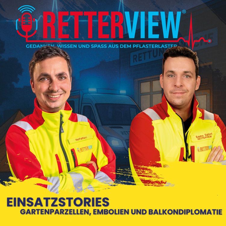 cover art for Einsatzstories: Gartenparzellen, Embolien und Balkondiplomatie | 2.58